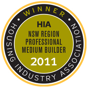 WINNER HIA NSW PROFESSIONAL MEDIUM BUILDER OF THE YEAR 2011/2012!